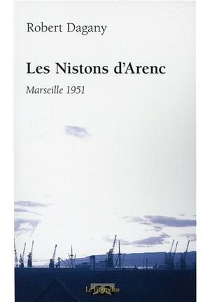 Les nistons d'Arenc