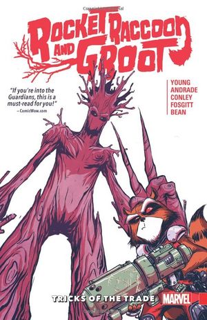 Rocket Raccoon & Groot (2015), tome 1