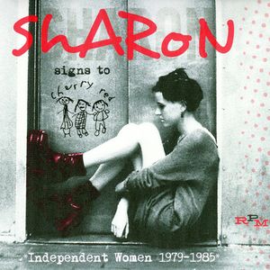 Sharon Signs to Cherry Red: Independent Women 1979–1985