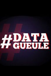 Affiche Data Gueule Affiche Data Gueule