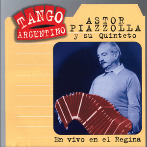 Tango argentino: En vivo en el Regina (Live)