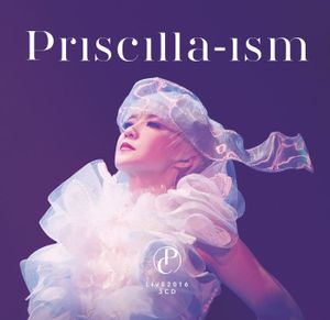 Priscilla‐ism (Live)