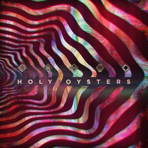 Holy Oysters (EP)
