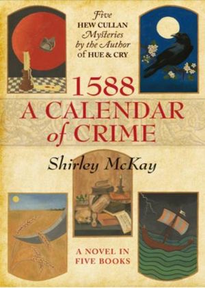 1588: A Calendar of Crime