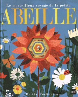 Le merveilleux voyage de la petite abeille