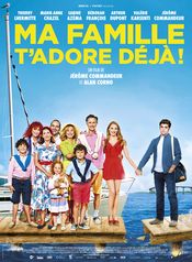 Affiche Ma famille t’adore déjà ! Affiche Ma famille t’adore déjà !