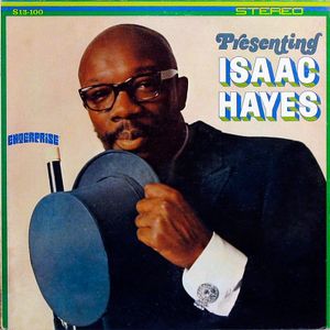 Presenting Isaac Hayes