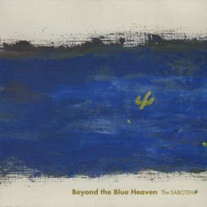 Beyond the Blue Heaven