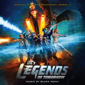 DC's Legends of Tomorrow: Original Television Soundtrack: Season 1 (OST)