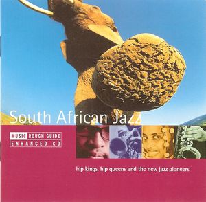 The Rough Guide to South African Jazz