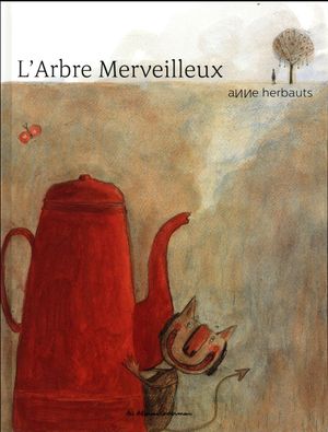 L'arbre merveilleux