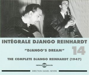 Intégrale Django Reinhardt, Vol. 14 : “Django’s Dream” 1947