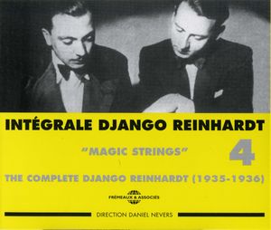 Intégrale Django Reinhardt, Vol. 4 : “Magic Strings” 1935–1936