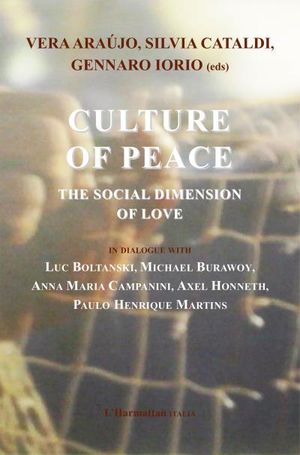 Culture of peace, The social dimension of love