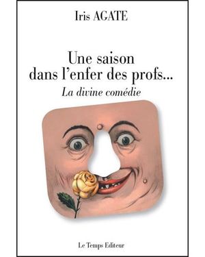 Une saison dans l'enfer des profs