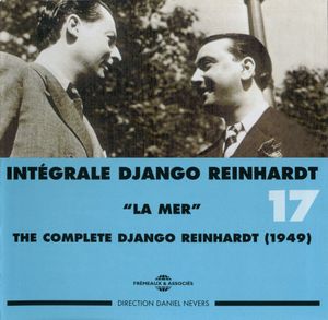 Intégrale Django Reinhardt, Vol. 17 : “La Mer” 1949