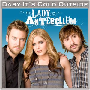 Baby, It’s Cold Outside (Single)