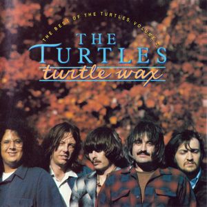 Turtle Wax: The Best of the Turtles, Volume 2