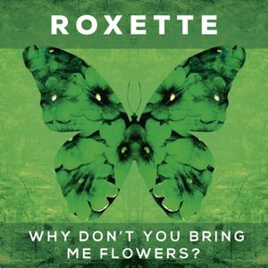 Why Don’t You Bring Me Flowers? (Single)