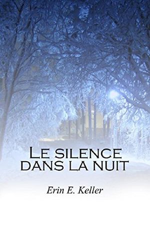 Le silence dans la nuit