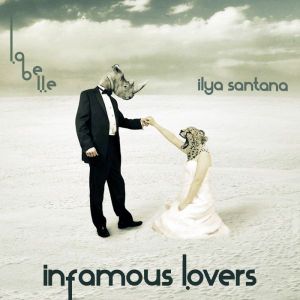 Infamous Lovers (EP)