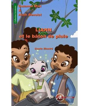 Liann et le bâton de pluie