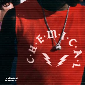 C-H-E-M-I-C-A-L (edit) (Single)