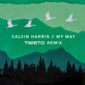 My Way (Tiësto remix)