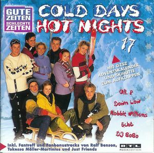 Gute Zeiten Schlechte Zeiten, Volume 17: Cold Days Hot Nights