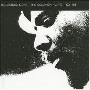 The Columbia Years: '62-'68