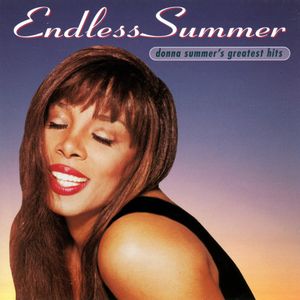 Endless Summer: Donna Summer’s Greatest Hits