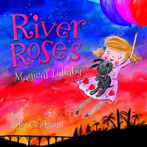 River Rose's Magical Lullaby (Single)