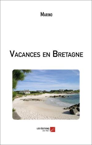 Vacances en Bretagne