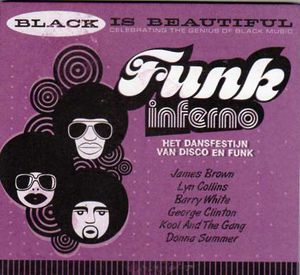 Black Is Beautiful, Volume 7: Funk Inferno