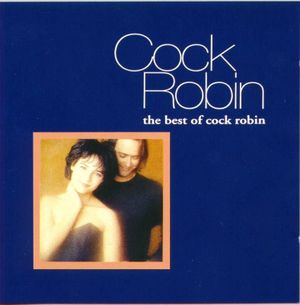 The Best of Cock Robin