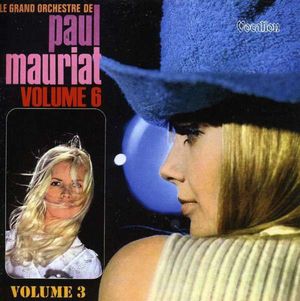 Le Grand Orchestre de Paul Mauriat - Vols.3 & 6
