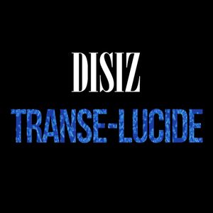 Transe-Lucide (Single)