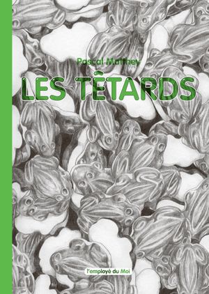 Les Têtards