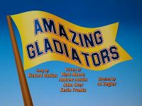 Amazing Gladiators