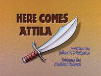 Here Comes Attila
