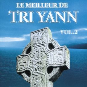 Le Meilleur de Tri Yann, Volume 2