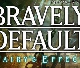 image-https://media.senscritique.com/media/000016532663/0/bravely_default_fairy_s_effect.jpg