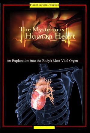 The Mysterious Human Heart