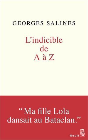 L'indicible de A à Z