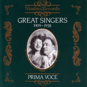 Great Singers: 1909-1938