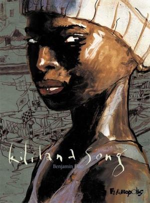 Kililana Song : l'intégrale