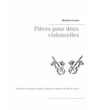 Pièces pour deux violoncelles