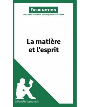 La matière et l'esprit