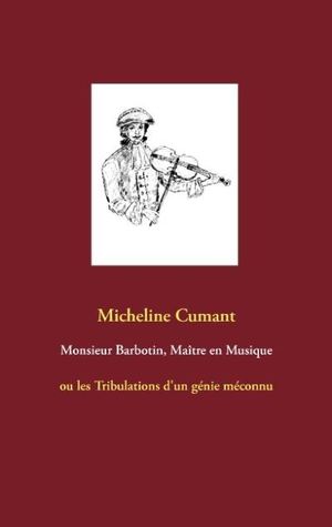 Monsieur Barbotin, maître en musique