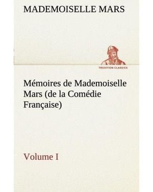 Mémoires de mademoiselle Mars